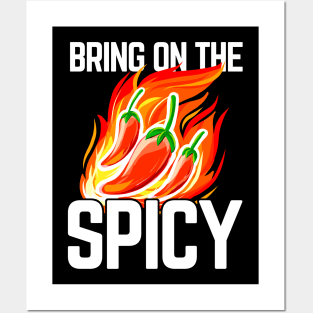 Bring On The Spicy - Pepper Lover Posters and Art